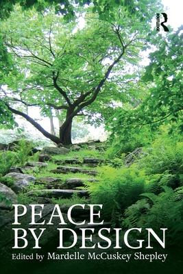 Peace by Design - McCuskey Shepley, Mardelle (Editor)