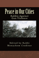 Peace in Our Cities: Rabbis Against Gun Violence