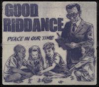 Peace In Our Time - Good Riddance