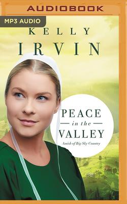 Peace in the Valley - Irvin, Kelly, and Berst, Lauren (Read by)