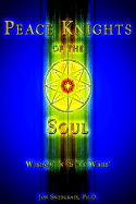 Peace Knights of the Soul
