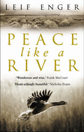 Peace Like A River - Enger, Leif