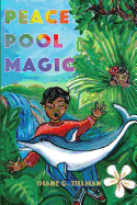 Peace Pool Magic