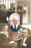 Peacemaker: The Life and Work of Eric Gallagher