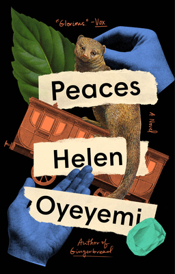 Peaces - Oyeyemi, Helen