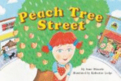 Peach Tree Street (Little Books and Big Books Series, Vol. 10)
