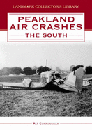 Peakland Air Crashes: The South