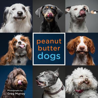 Peanut Butter Dogs - Murray, Greg (Photographer)