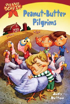 Peanut-Butter Pilgrims - Delton, Judy