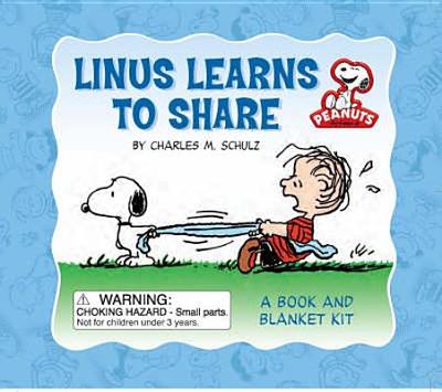 Peanuts: Linus Learns to Share: A Book and Blanket Kit - Schulz, Charles