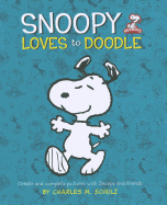 Peanuts: Snoopy Loves to Doodle: Create and Complete Pictures with the Peanuts Gang