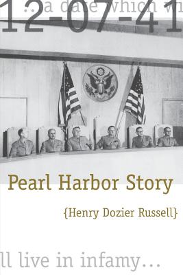 Pearl Harbor Story - Russell, H D