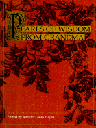 Pearls of Wisdom from Grandma - Hayes, Ed J