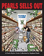 Pearls Sells Out: A Pearls Before Swine Treasury