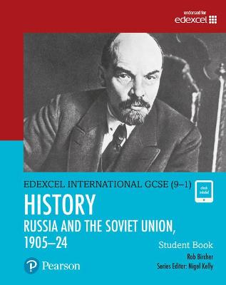 Pearson Edexcel International GCSE (9-1) History: The Soviet Union in Revolution, 1905-24 Student Book - Bircher, Rob