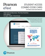 Pearson Etext International Business: The New Realities -- Combo Access Card - Cavusgil, S, and Knight, Gary, and Riesenberger, John