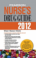 Pearson Nurse's Drug Guide 2012, Retail Edition