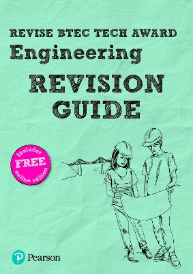 Pearson REVISE BTEC Tech Award Engineering Revision Guide inc online edition - 2023 and 2024 exams and assessments - Buckenham, Andrew
