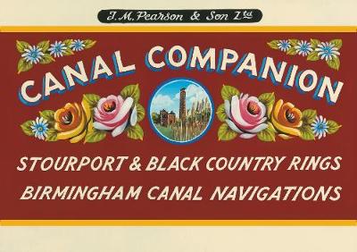 Pearson's Canal Companion - Stourport Ring & Black Country Rings Birmingham Canal Navigations - Pearson, Michael