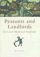 Peasants and Landlords in Late Medieval England