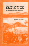 Peasants  Movements in Post-Colonial India