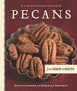 Pecans from Soup to Nuts
