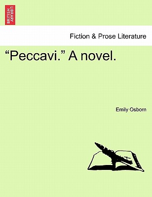 "Peccavi." a Novel. Vol. II. - Osborn, Emily