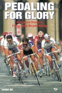 Pedaling for Glory: Victory and Drama in Professional Bicycle Racing