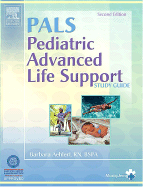 Pediatric Advanced Life Support Study Guide