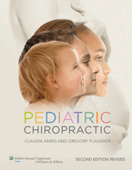 Pediatric Chiropractic (Revised)