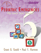 Pediatric Emergencies: The First Five Minutes
