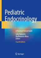 Pediatric Endocrinology: A Practical Clinical Guide