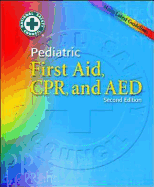 Pediatric First Aid, CPR, and AED