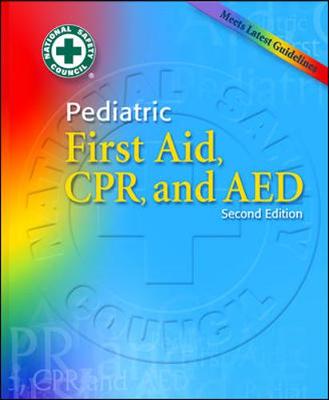 Pediatric First Aid, CPR, and AED - National Safety Council