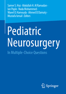 Pediatric Neurosurgery: In Multiple-Choice Questions