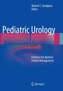 Pediatric Urology: Evidence for Optimal Patient Management