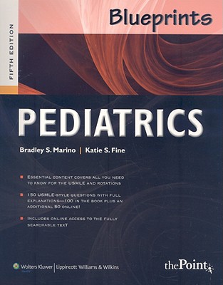 Pediatrics - Fine, Katie S, and Marino, Bradley S, MD, Mpp