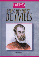 Pedro Menendez de Aviles