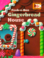 Peek-A-Boo Gingerbread House