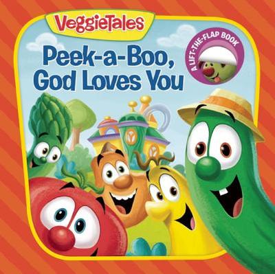 Peek-A-Boo, God Loves You - Neutzling, Laura, and Productions, Judy O (Designer)