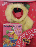 Peek-A-Boo, Lizzy Lou!: A Playtime Book and Muppet Puppet