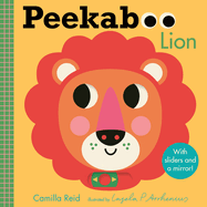 Peekaboo: Lion: (An Interactive Board Book for Babies & Toddlers with Mirror & Sliders to Push, Pull, or Turn. Cute Jungle Animal Artwork Includes a Giraffe, Monkey, & More)
