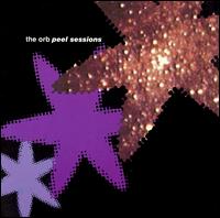 Peel Sessions - The Orb