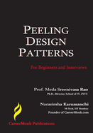 Peeling Design Patterns: For Beginners & Interviews (Design Interview Questions)