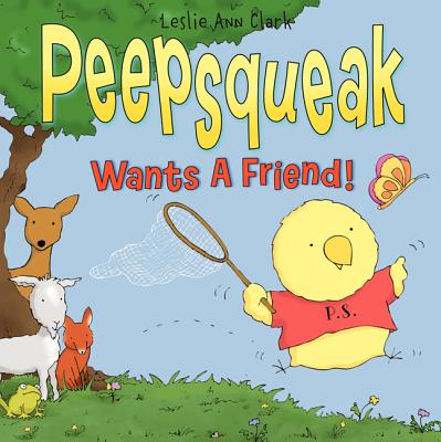 Peepsqueak Wants a Friend! - 