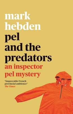 Pel and the Predators - Hebden, Mark