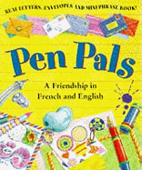 Pen Pals: A Friendship in French and English