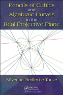 Pencils of Cubics and Algebraic Curves in the Real Projective Plane