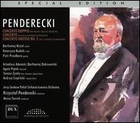 Penderecki: Concerto Doppio; Concert per viola (chittara); Concerto Grosso No. 2 - Agata Piatek (clarinet); Andrzej Cieplinski (basset horn); Arkadiusz Adamski (clarinet); Bartek Niziol (violin);...