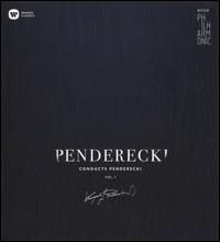 Penderecki Conducts Penderecki, Vol. 1 - Agnieszka Rehlis (mezzo-soprano); Johanna Rusanen (soprano); Nikolaj Didenko (bass);...